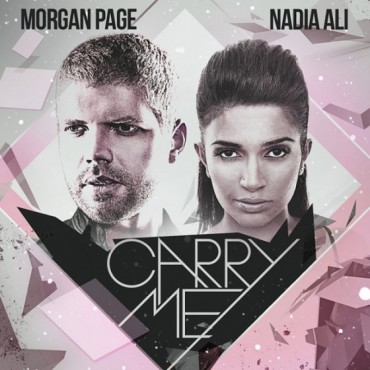 Carry Me by Morgan Page and Nadia Ali