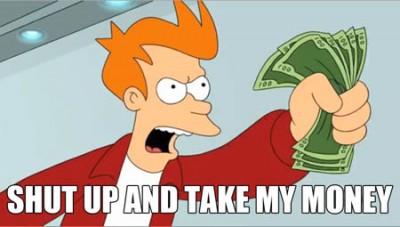 Shut Up And Take My Money Futurama Fry Meme