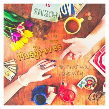 the musgraves, you that way i this way, indie