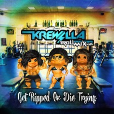 FREE DOWNLOAD: Krewella “Troll Mix Vol. 4: Get Ripped Or Die Trying!”