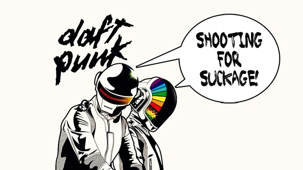 Daft Punk Says New Album Is “Supposed To Really Suck”