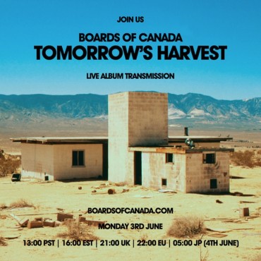 boards of canada - tomorrow's harvest