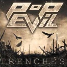 Pop Evil Release Powerful New Video For “Trenches”