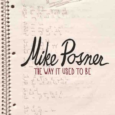Mike Posner The Way It Used To Be