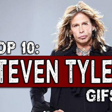 Top 10 Steven Tyler Gifs