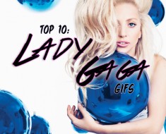 Top 10 Lady Gaga Gifs