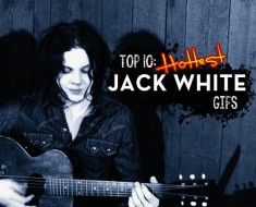 Top 10 Hottest Jack White Gifs