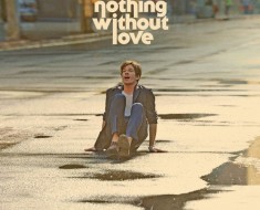 nate ruess nothing without love