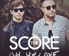 the score - oh my love