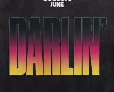 Goodbye June - Darlin