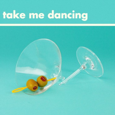 Take Me Dancing